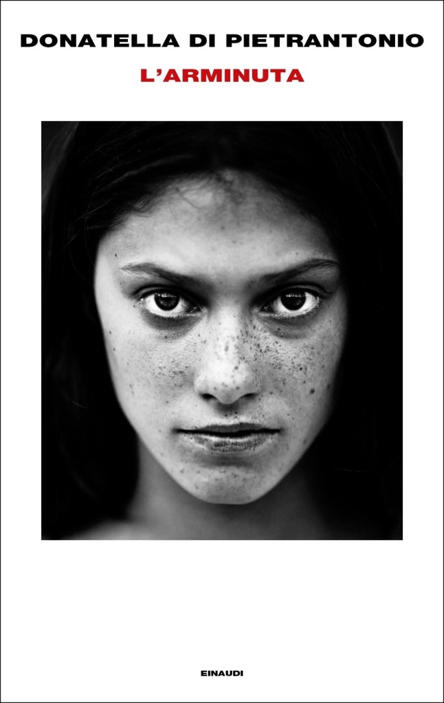 Copertina del libro L'Arminuta, di Donatella Di Pietrantonio